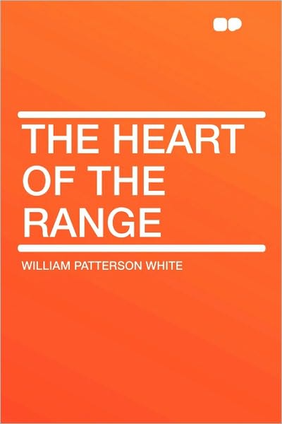 The Heart of the Range [ePUB]